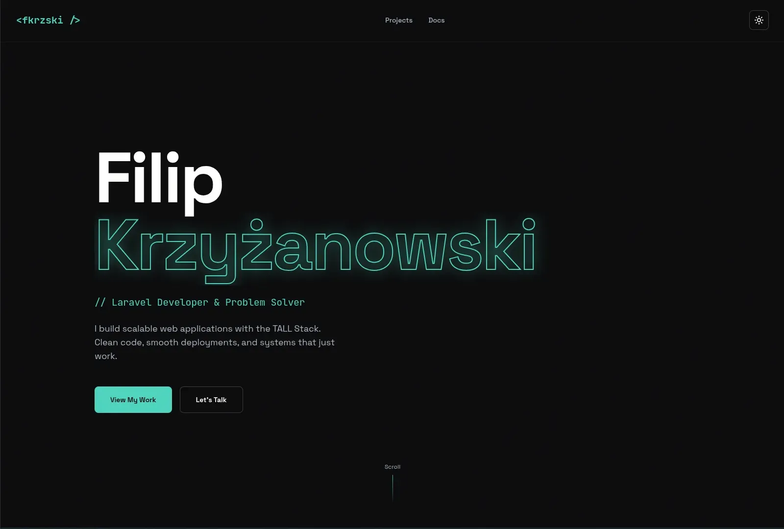 fkrzski.dev homepage hero — name in outlined type over a dark background, with the Laravel Developer tagline and call-to-action buttons